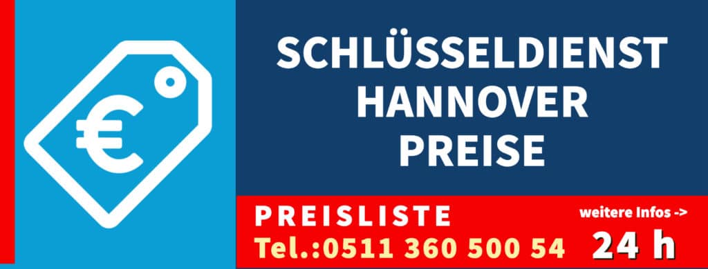 Schlüsseldienst Hannover Preise